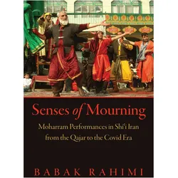 Senses of Mourning, Sachbücher von Babak Rahimi