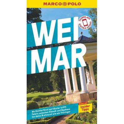 MARCO POLO Reiseführer Weimar, Taschenbuch von Silja Indolfo,Hannah Würsching, MairDuMont