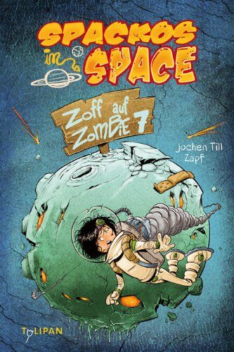 Jochen Till - Spackos in Space - Zoff auf Zombie 7 - Preis vom 09.10.2026 07:28:09 h