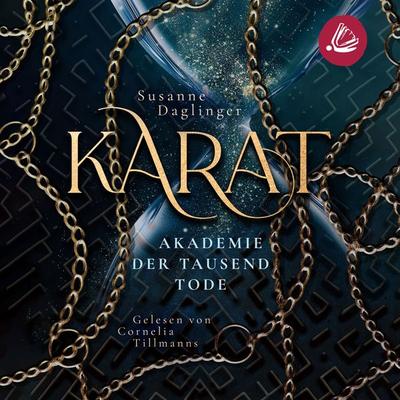 Karat - Akademie der Tausend Tode - Susanne Daglinger, Audio, 4099995496130