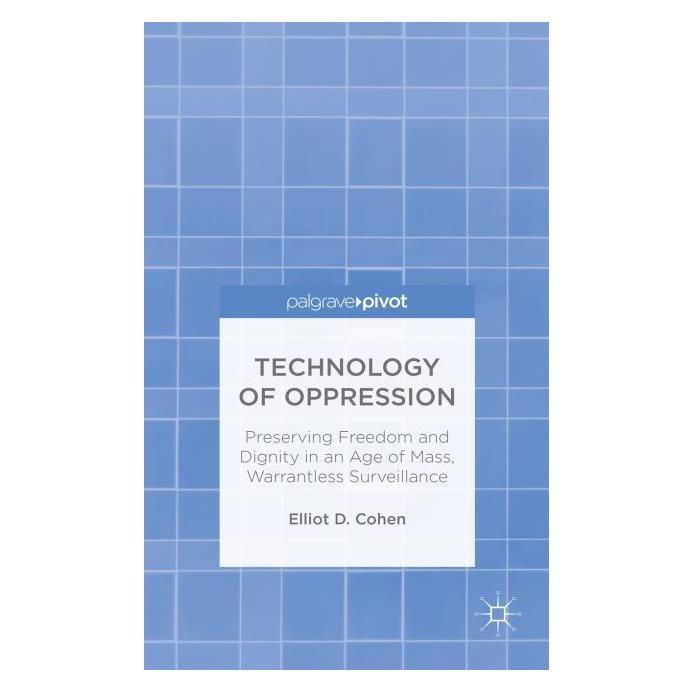 Palgrave Macmillan Cohen:Technology of Oppression (Englisch, E. Cohen, 2014) (63337307)