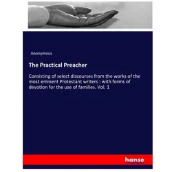 The Practical Preacher, Sachbücher von Anonymous
