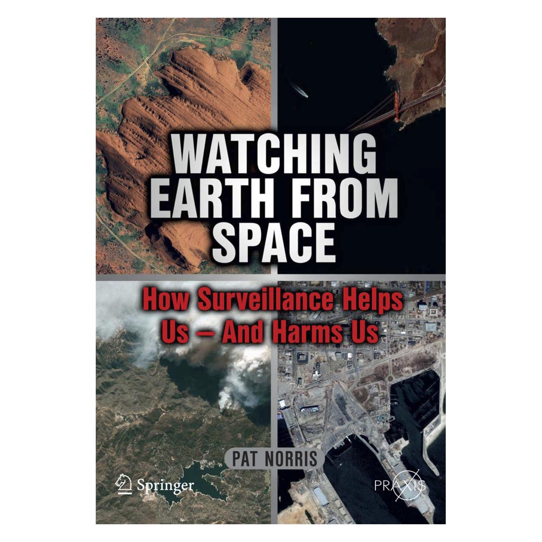 Springer Watching Earth from Space (Englisch, Softcover, Pat Norris) (55410349)