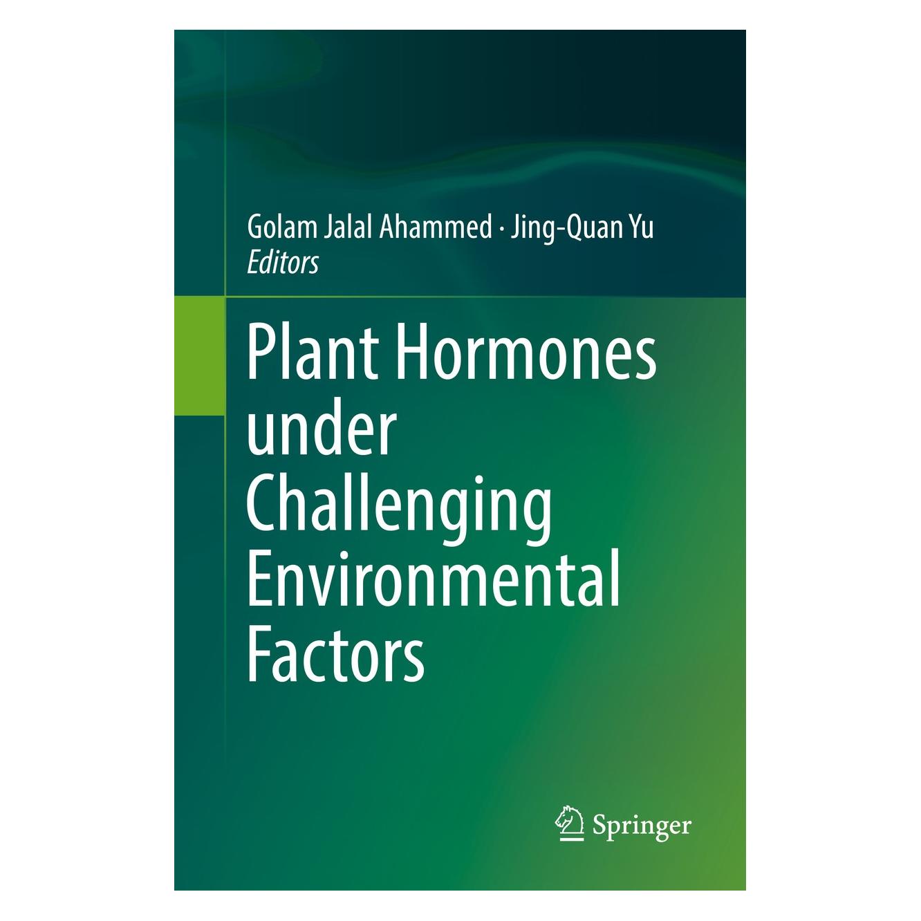 Springer Plant Hormones under Challenging Environmental Factors (9789401777568)