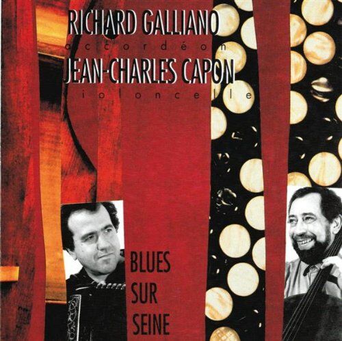 Richard Galliano et Jean-Charles Capon - Blues Sur Seine - Preis vom 11.10.2026 03:10:56 h