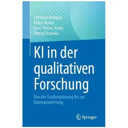 KI in der qualitativen Forschung, Fachbücher von Patrick Brzoska, Kübra Annac, Christian Kempny, Yüce Yilmaz-Aslan