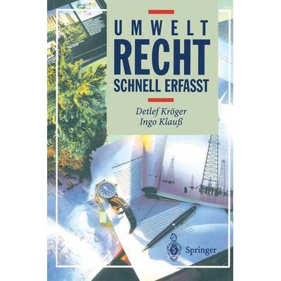 Umweltrecht, Taschenbuch von Detlef Kröger,Ingo Klauss, Springer Berlin