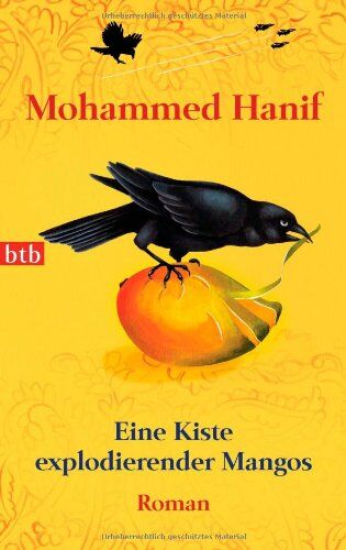 Mohammed Hanif - Eine Kiste explodierender Mangos: Roman - Preis vom 15.10.2026 23:06:25 h