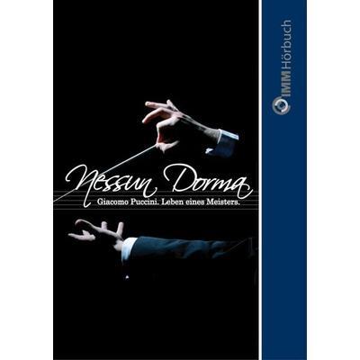 Nessun Dorma - Carola Wiessner,Steve Wohlfahrt, Audio, 9783943627039