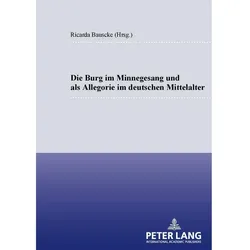 Die Burg im Minnesang und als Allegorie im deutschen Mittelalter, Fachbücher