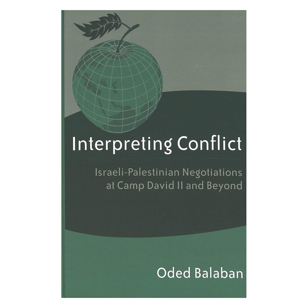 Peter Lang Balaban:Interpreting Conflict (Englisch, Hardcover, Oded Balaban) (67743321)