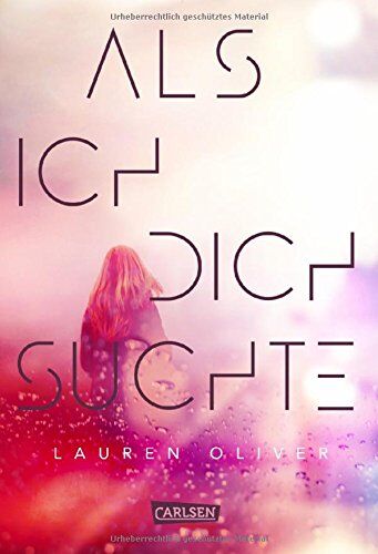 Lauren Oliver - Als ich dich suchte - Preis vom 09.10.2026 07:28:09 h