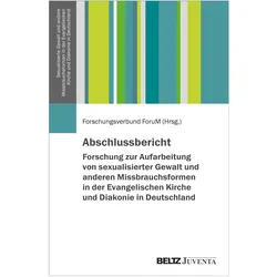 Abschlussbericht - Forschung zur Aufarb, Fachbücher von Forschungsverbund ForuM