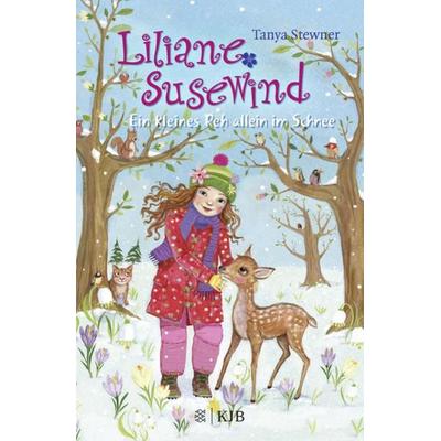 Ein kleines Reh allein im Schnee / Liliane Susewind Band 8, Gebundene Ausgabe von Tanya Stewner, Fischer Kjb