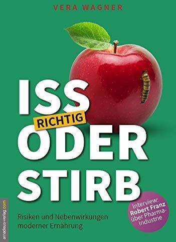 Vera Wagner - Iss richtig oder stirb! - Preis vom 30.09.2026 09:01:18 h