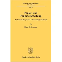 Papier- und Pappeverarbeitung., Fachbücher von Klaus Grefermann