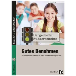 Führerschein: Gutes Benehmen - Sekundarstufe, Schulbücher von Jonas Lanig