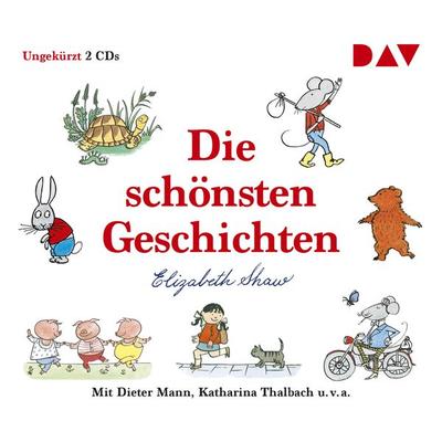 Die schönsten Geschichten - Elizabeth Shaw, CD, 9783742400109