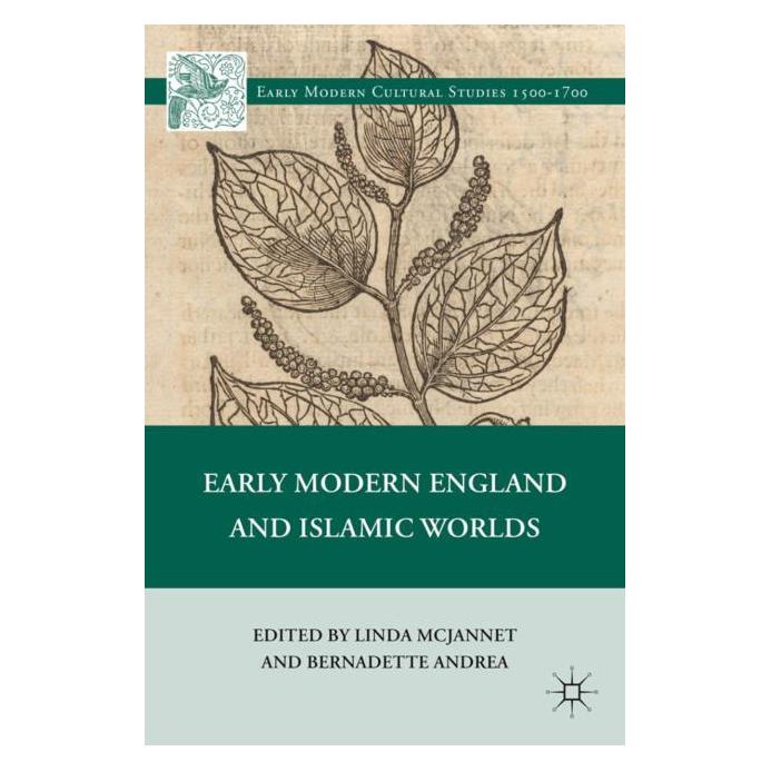 Palgrave Macmillan Early Modern England and Islamic Worlds (Englisch, Hardcover, L. McJannet) (63039259)