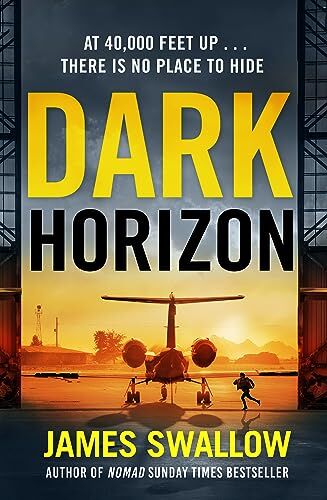James Swallow - Dark Horizon: A high-octane thriller from the 'unputdownable' author of NOMAD - Preis vom 09.10.2026 07:28:09 h