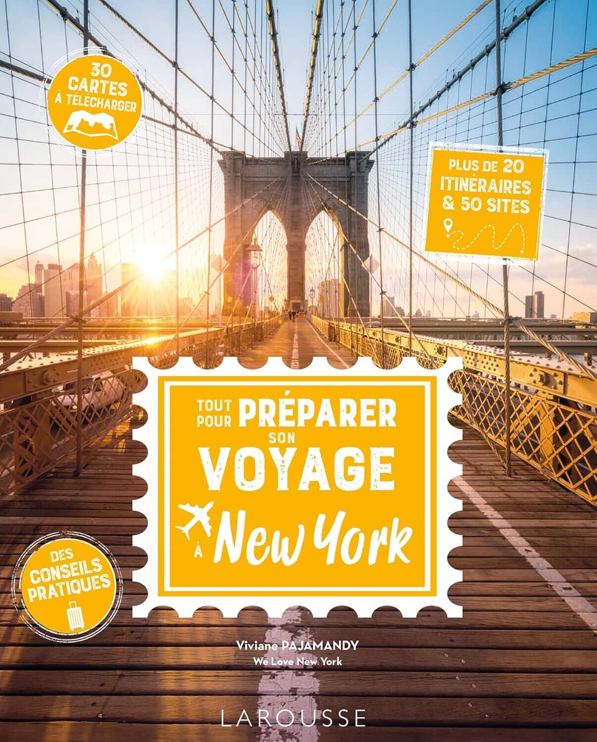 Dilibel Guide pratique - Tout pour préparer son voyage à New York   Larousse