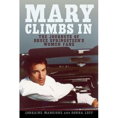 Mary Climbs in, Gebundene Ausgabe von Lorraine Mangione,Donna Luff, Rutgers University Press, 978-1-978827-18-9