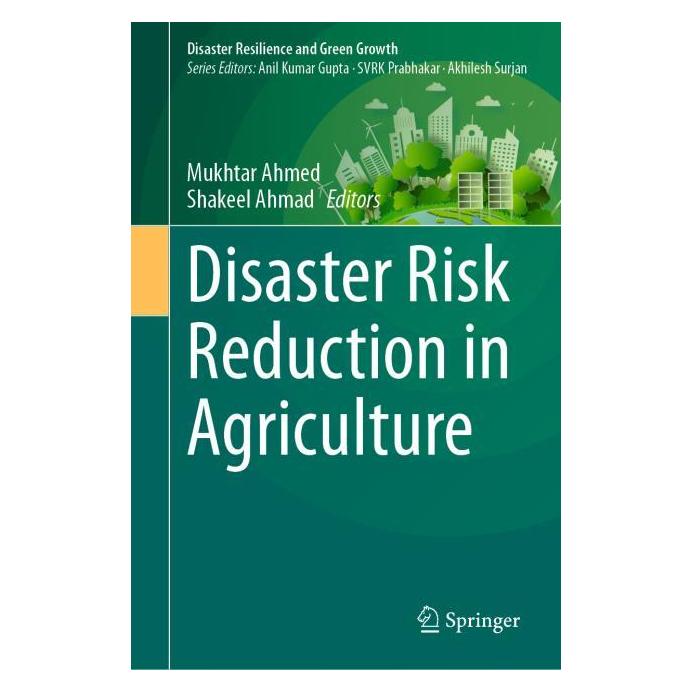 Springer Disaster Risk Reduction in Agriculture (Englisch, Hardcover, Mukhtar Ahmed, Shakeel Ahmad) (66441491)