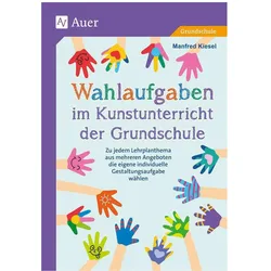 Wahlaufgaben im Kunstunterricht der Grundschule, Schulbücher von Manfred Kiesel