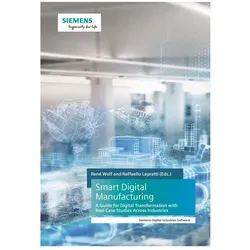 Smart Digital Manufacturing, Fachbücher von Rene Wolf