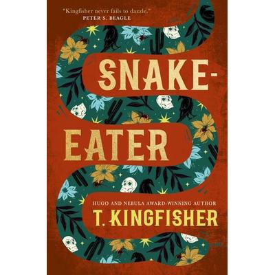Snake-Eater, Gebundene Ausgabe von T. Kingfisher, Titan Publ. Group Ltd., 978-1-83541-004-2