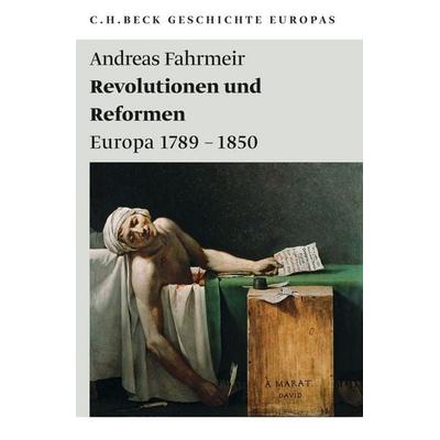 Revolutionen und Reformen, Taschenbuch von Andreas Fahrmeir, C.H. Beck, 978-3-406-59986-6