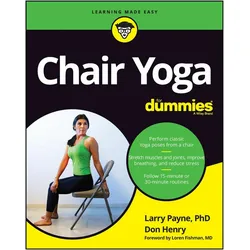 Chair Yoga for Dummies, Ratgeber von Larry Payne, Don Henry