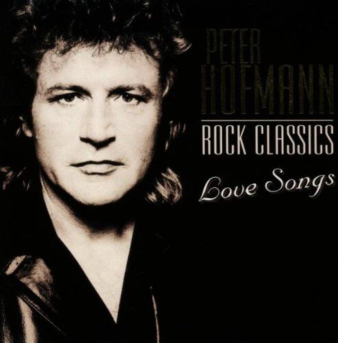 Peter Hofmann - Rock Classics: Love Songs - Preis vom 13.10.2026 19:28:25 h