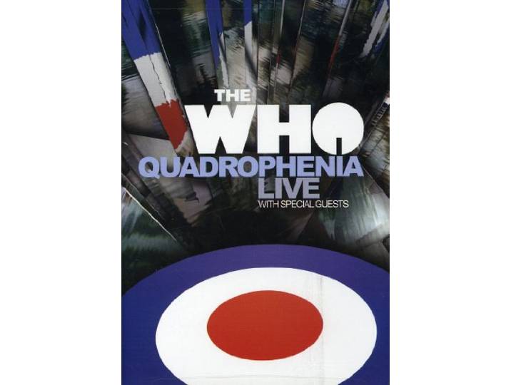 The Who - Quadrophenia/Live With Special Guests