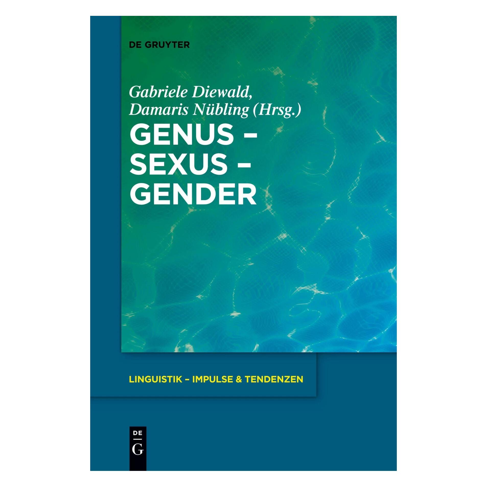 De Gruyter Damaris Nübling (Deutsch, Softcover, Damaris Nübling, Gabriele Diewald) (39547586)