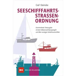 Seeschifffahrtsstrassen-Ordnung, Ratgeber von Kurt Graf, Dietrich Steinicke