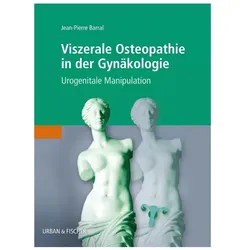 Viszerale Osteopathie in der Gynäkologie, Fachbücher von Jean-Pierre Barral