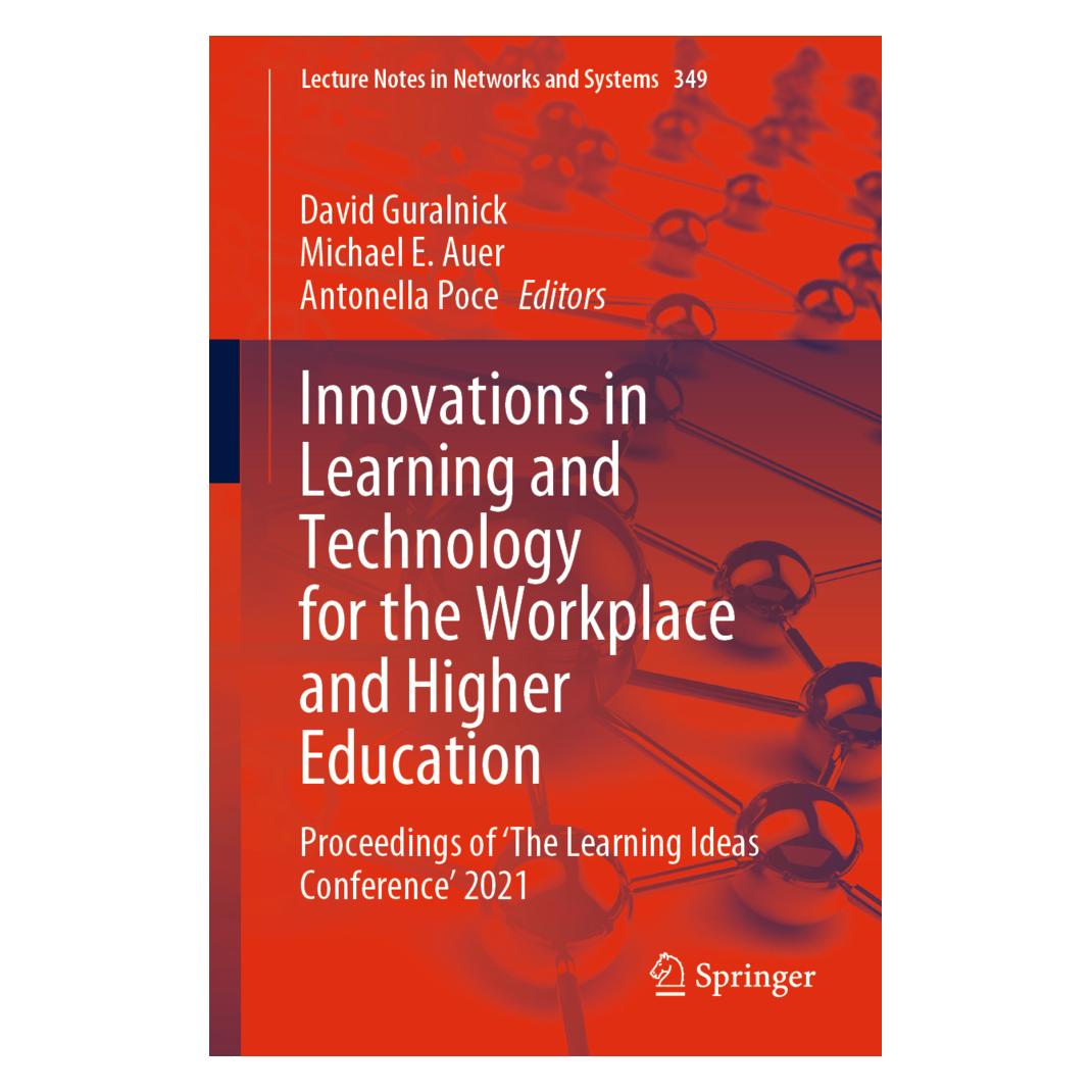 Springer Innovations in Learning and Technology for the Workplace and Higher Education (Englisch, Softcover, Antonella, Antonella Poce, David Guralnick, E Auer, Michael, Michael E. Auer, Poce) (56216428)