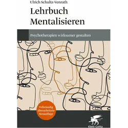 Lehrbuch Mentalisieren (4. Aufl.), Fachbücher von Ulrich Schultz-Venrath