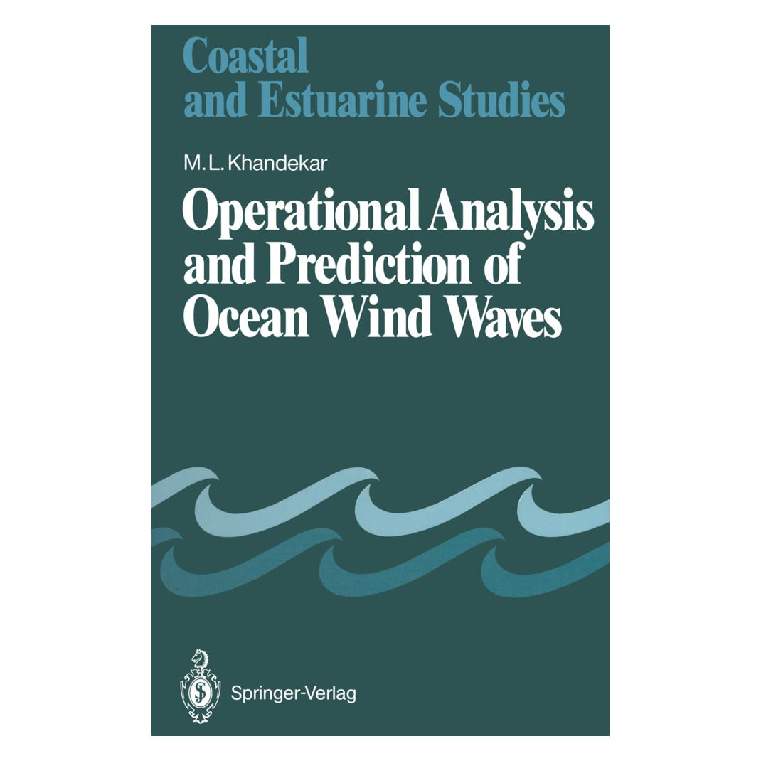 Springer Operational Analysis and Prediction of Ocean Wind Waves (Englisch, Softcover, Madhav L. Khandekar) (55492265)