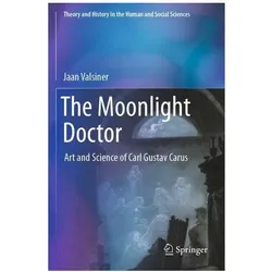 Valsiner:The Moonlight Doctor, Fachbücher von Jaan Valsiner