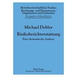 Risikoberichterstattung, Fachbücher von Michael Dobler