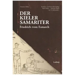 Zöllner:Der Kieler SamariterFriedri, Fachbücher von Christian Zöllner