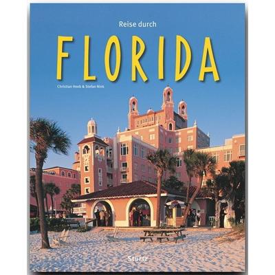 Reise durch Florida, Gebundene Ausgabe von Stefan Nink, Stürtz, 978-3-8003-4021-7