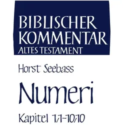 Numeri (Kapitel 1,1-10,10), Sachbücher von Horst Seebass