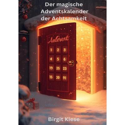 Der magische Adventskalender der Achtsamkeit