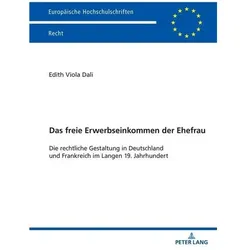 Das freie Erwerbseinkommen der Ehefrau, Fachbücher von Edith Viola Dali