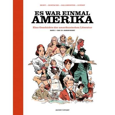 Es war einmal Amerika, Gebundene Ausgabe von Cathérine Mory,Oliver Gallmeister,François Guérif, Verlagshaus Jacoby & Stuart, 978-3-96428-272-9