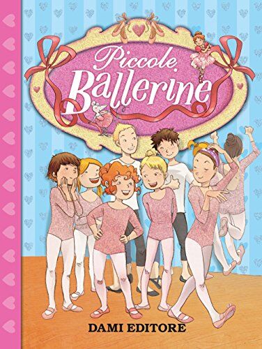 Rosalba Troiano - Piccole ballerine (I libri per le bambine) - Preis vom 17.10.2026 19:25:27 h