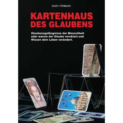 Kartenhaus des Glaubens, Taschenbuch von Barry Jünemann, Tredition, 978-3-7323-3338-7